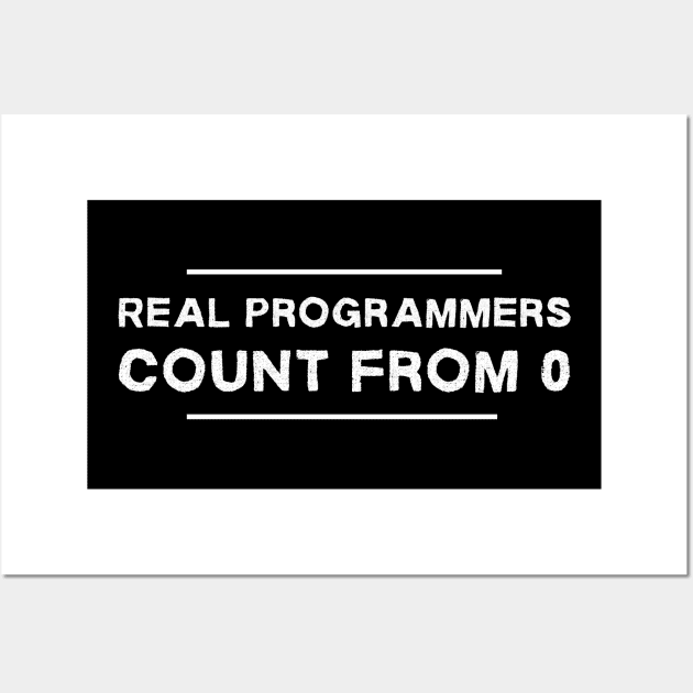 Real Programmers Count From Zero Web Developer Funny Wall Art by MalibuSun